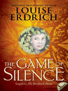 Cover image for The Game of Silence